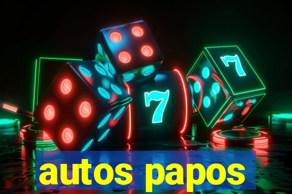 autos papos